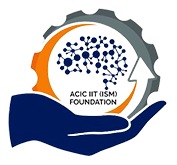 ACIC IIT ISM FOUNDATION